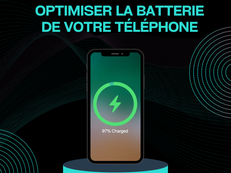 Comment Optimiser la Batterie de Votre Téléphone :...